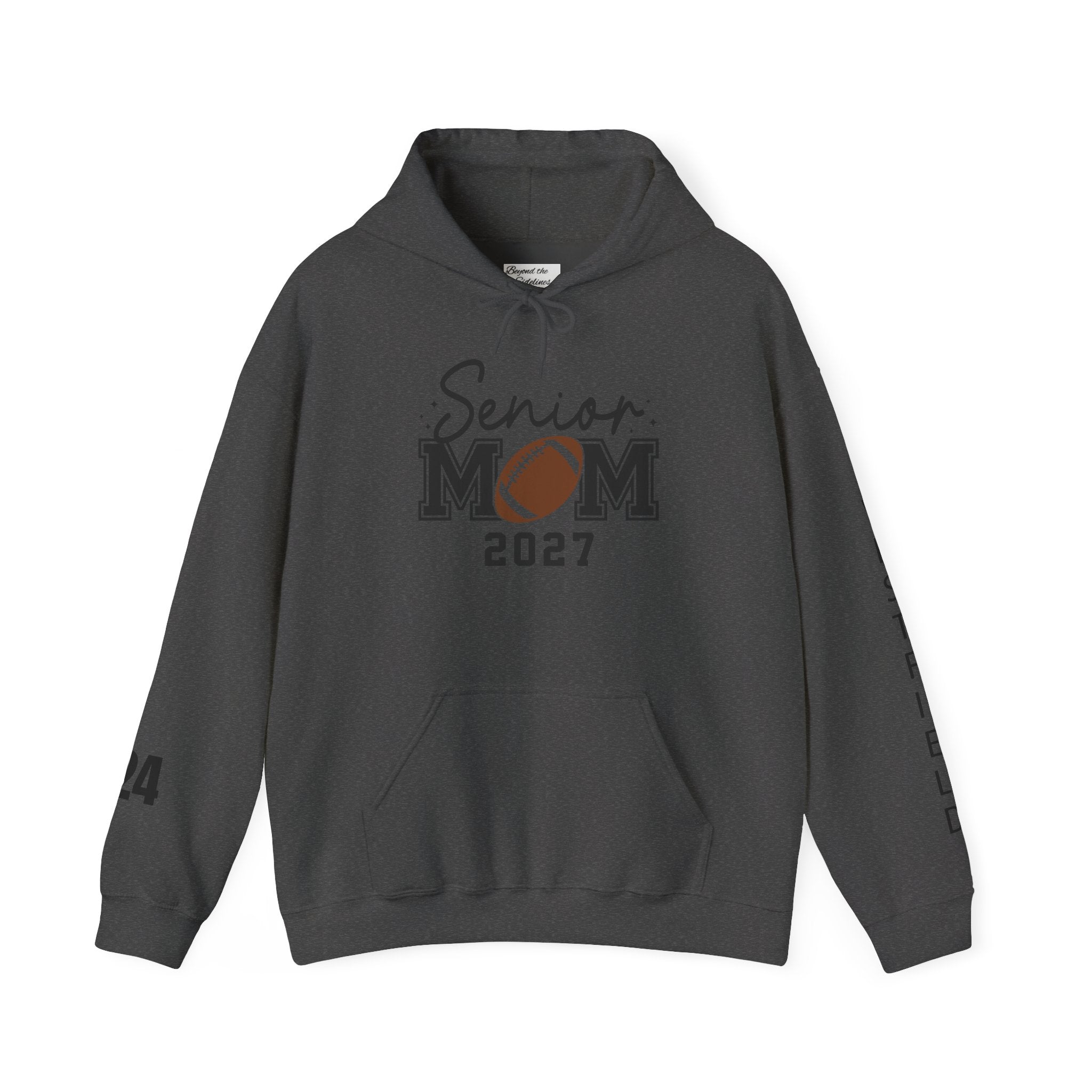Senior Mom 2027 Football Hoodie — Custom Back & Sleeve Name/Number