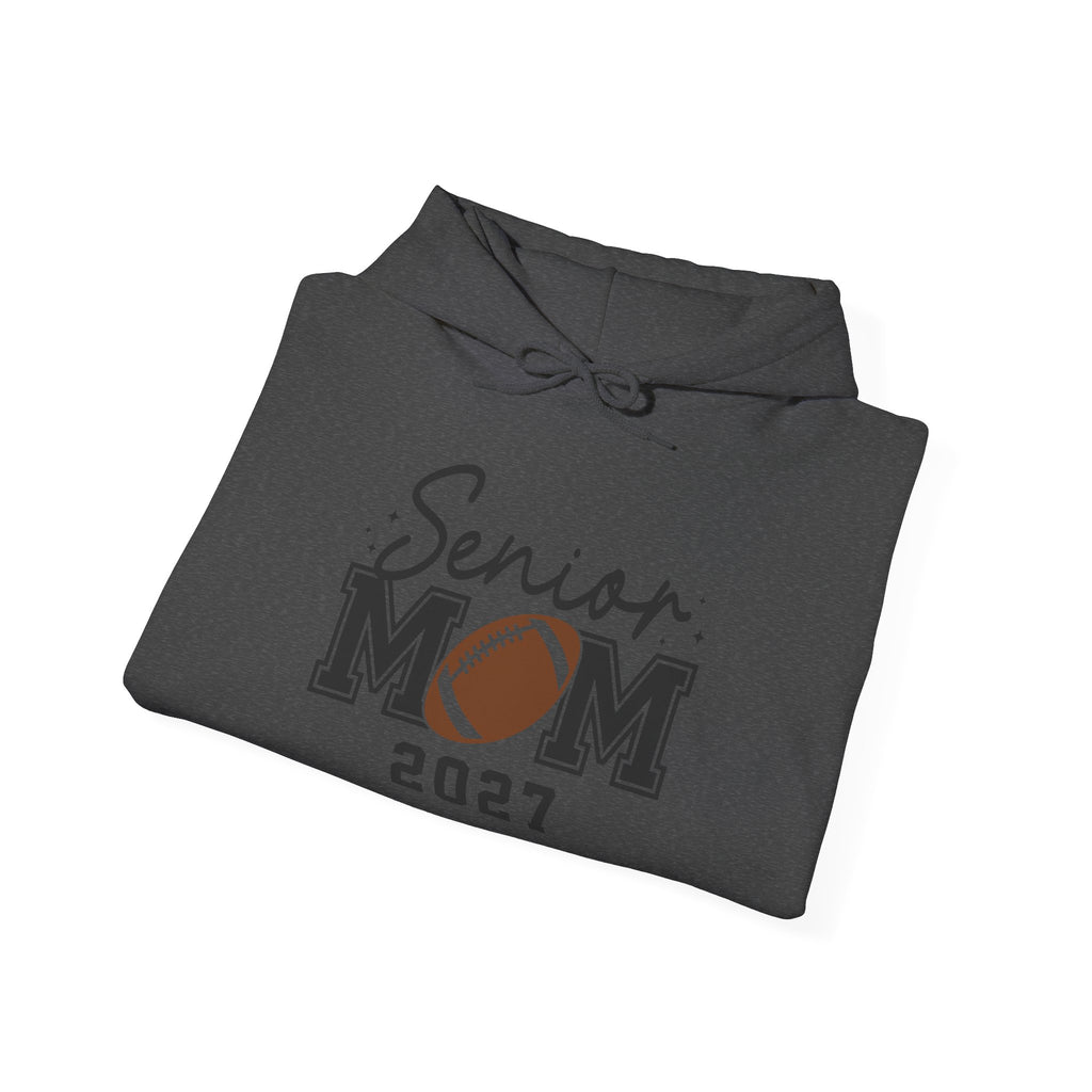 Senior Mom 2027 Football Hoodie — Custom Back & Sleeve Name/Number