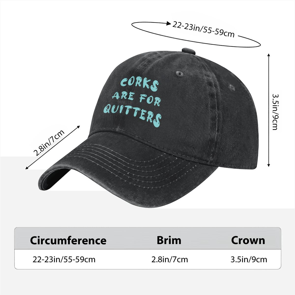Corks are for Quitters Hat